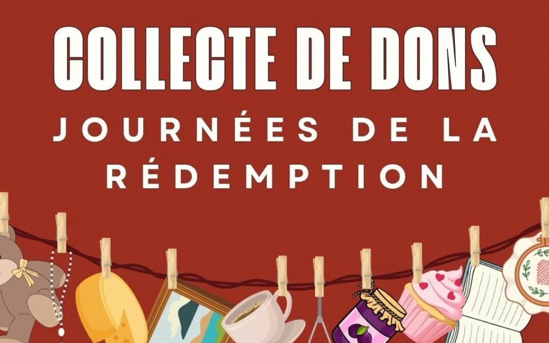 Collecte de dons pour les Journées de la Rédemption